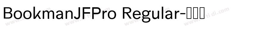 BookmanJFPro Regular字体转换